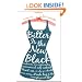Bitter Is the New Black: Confessions of a Condescending, Egomaniacal, Self-Centered Smartass, Or, Why You Should Never Carry a Prada Bag to the