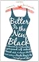 Bitter Is the New Black