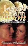 Legend Of The Fourth Moon: The Mark Of Goren