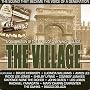 The Village - A Celebration of the Music of Greenwich Village