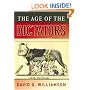 The Age of the Dictators: A Study of the European Dictatorships, 1918-53