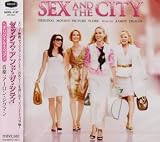 セックス・アンド・ザ・シティ オリジナル・スコア