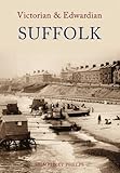 Victorian & Edwardian Suffolk