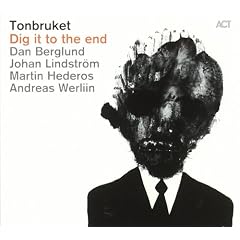 Tonbruket-Dig It to the End