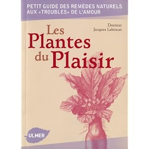 Les plantes du plaisir