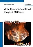 MetalFluorocarbon Based