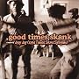 Good Times Skank: Joey Jay (Good Times Sound System)