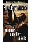 Summer in the City of Sails