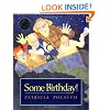 Some Birthday!