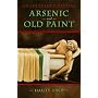 Arsenic and Old Paint: The Art Lover's Mystery Ser&hellip by Hailey Lind