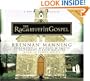 The Ragamuffin Gospel