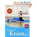 Das tut den Knien gut