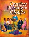 Creative Praying in Groups