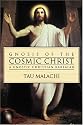 Gnosis of the Cosmic Christ: A Gnostic Christian Kabbalah