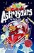 Astrosaurs: The Claws of Christmas (Astrosaurs)