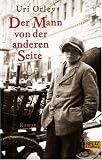 Der Mann von der anderen Seite - Uri Orlev