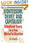 Montessori, Dewey...