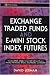 Exchange Traded Funds and E-Mini Stock Index Futures