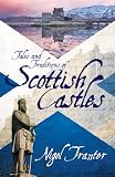 Tales and traditions of Scottish castles