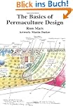 The Basics of Permaculture Design