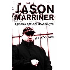 Life as a Chelsea Headhunter: It's Only a Game