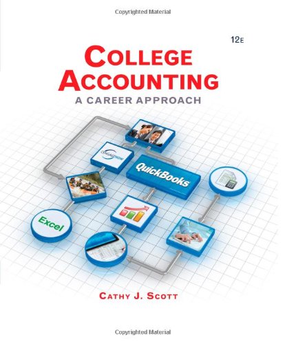 College Accounting: A Career Approach (with Quickbooks Accounting 2013 CD-ROM)