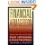 Financial Armageddon: Protecting Your Future from Four Impending Catastrophes