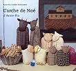 L'arche de No� d'Anne-Pia