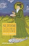 Sufism : a global history