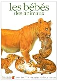 Les B�b�s des animaux : titre provisoire