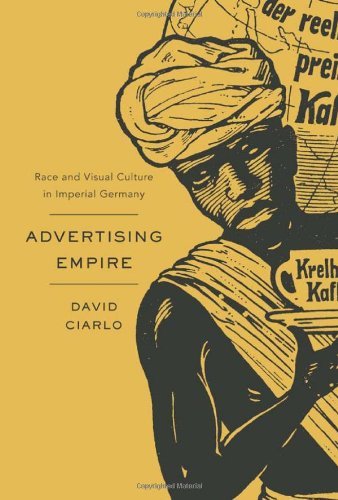 Advertising Empire (Harvard Historical Studies)