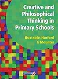 Creative and philosophical thinking in primary schools