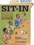 Sit-In: How Four Friends Stood Up by Sitting Down (Jane Addams Honor Book (Awards))