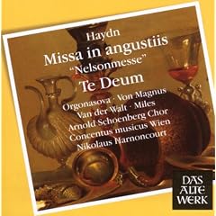 Missa in Angustiis "Nelsonmesse"/Te Deum