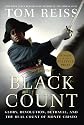 The Black Count: Glory, Revolution, Betrayal, and the Real Count of Monte Cristo