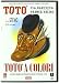 Toto' A Colori