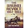 Brunei Revolt 1962-1963 von Nicholas Van Der Bijl