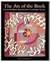 Art of the Book: From Medieval Manuscript to Graphic Novel (Victoria and Albert Museum Studies)