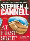 At First Sight: A Novel of Obsession