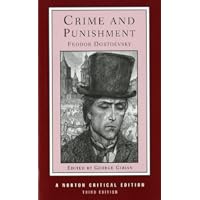 Crime and Punishment (Norton Critical Editions)