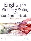 English for Pharmacy Writing and Oral Communication