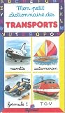 Revue Cerf-volant  / Mon petit dictionnaire des transports