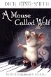 A Mouse Called Wolf