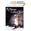 A Mouse Called Wolf