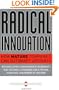 Radical Innovation: How Mature Companies Can Outsmart Upstarts
