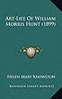 Art-Life of William Morris Hunt (1899)