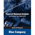 Financial Statement Analysis - Blue Company: An Interactive Approach