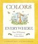 Colors Everywhere: A Guess How Much I Love You Storybook
