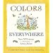 Colors Everywhere: A Guess How Much I Love You Storybook