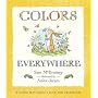Colors Everywhere: A Guess How Much I Love You Storybook